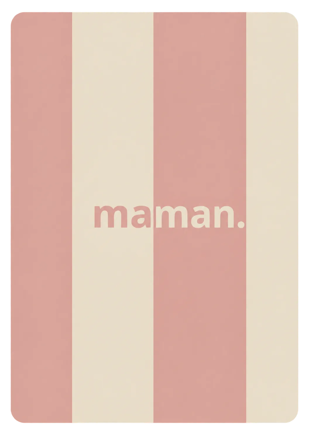 Carte maman rayure
